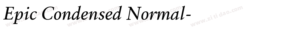 Epic Condensed Normal字体转换